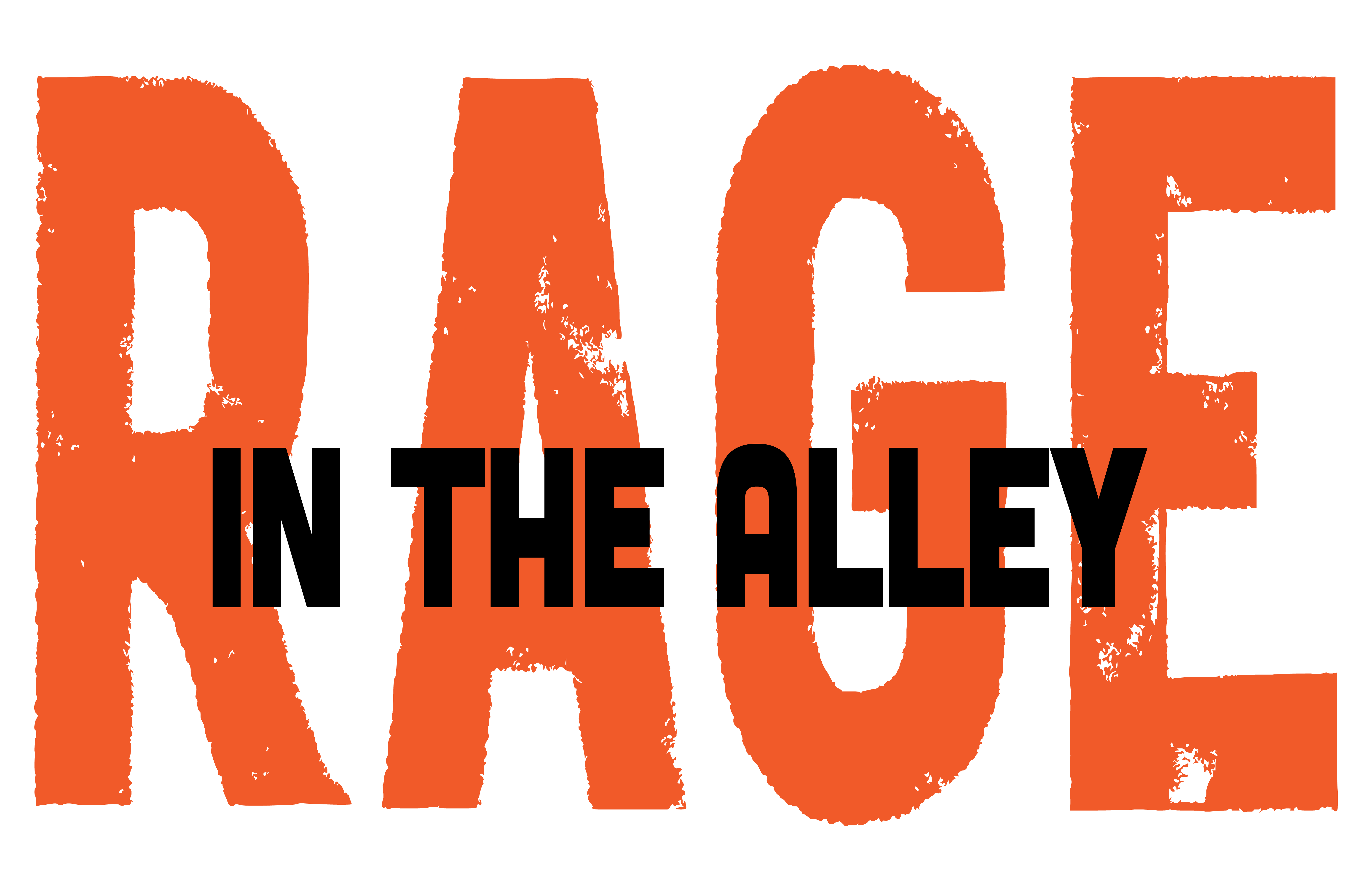 Rage in the Alley